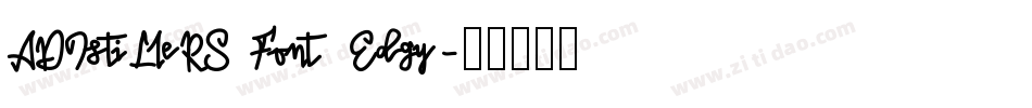ADIstiLleRS Font Edgy字体转换